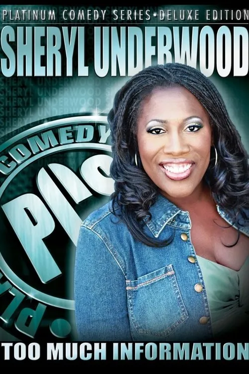 Póster de Sheryl Underwood: Too Much Information