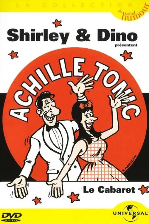 Gilles Benizio interpreta a Dino en Shirley & Dino présentent Achille Tonic: Le cabaret