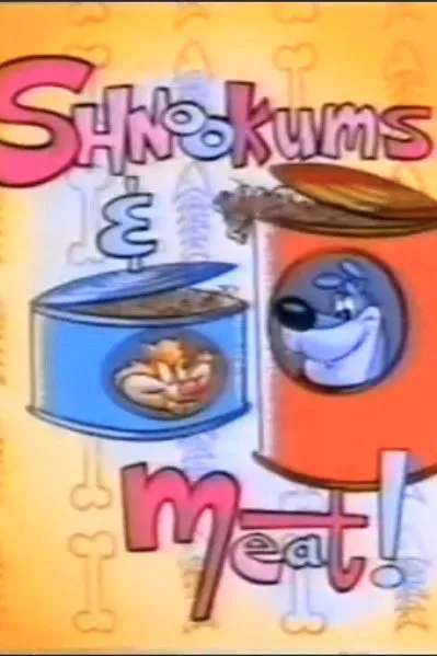 Póster de Shnookums and Meat!