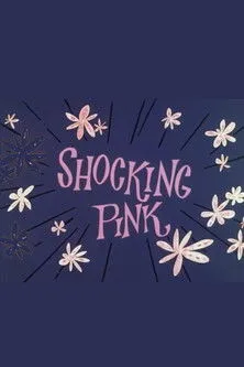 Póster de la película Shocking Pink