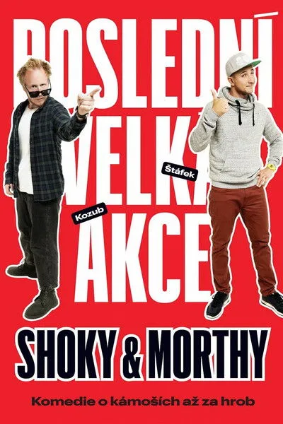 Štepán Kozub interpreta a Shoky en Shoky & Morthy: Poslední velká akce