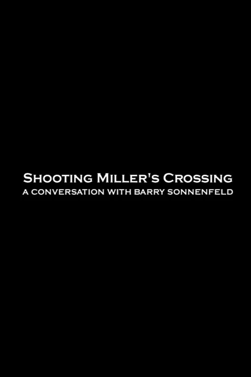 Barry Sonnenfeld interpreta a Himself en Shooting 'Miller's Crossing': A Conversation with Barry Sonnenfeld