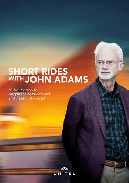 John Adams interpreta a Himself en Short Rides with John Adams