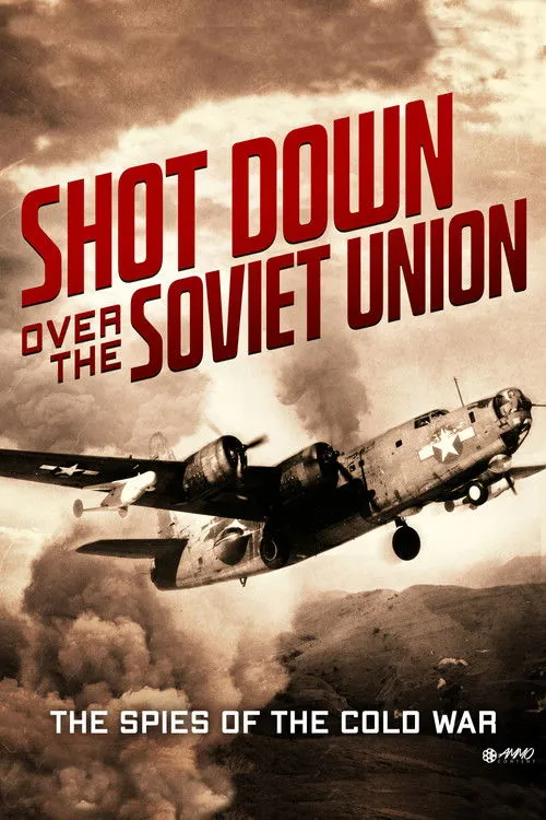 Póster de la película Shot down over the Soviet Union