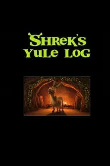 Póster de la película Shrek's Yule Log