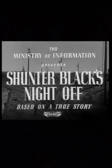 Póster de la película Shunter Black's Night Off