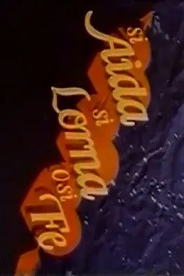 Sammy Lagmay interpreta a  en Si Aida, si Lorna, o si Fe