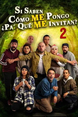 Póster de Si Saben Como me pongo Pa Que Me Invitan? 2
