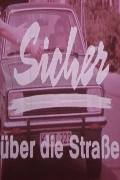 Portada de Sicher über die Straße