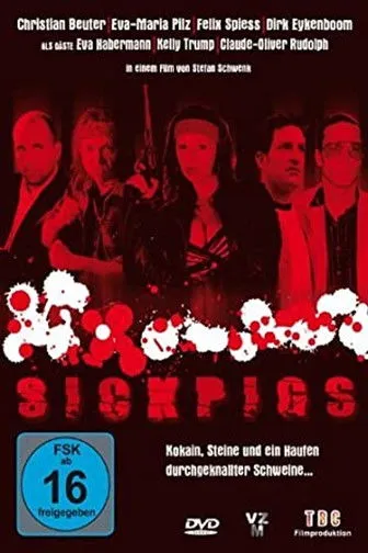 Póster de Sick Pigs