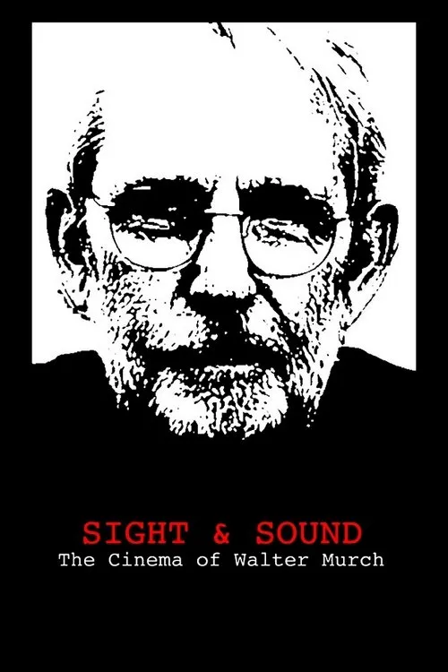 Póster de Sight & Sound: The Cinema of Walter Murch