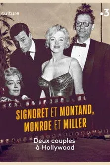 Póster de Signoret et Montand, Monroe et Miller : Deux couples à Hollywood