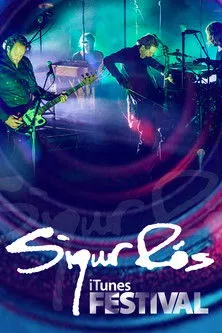 Póster de Sigur Ros: iTunes Festival Live