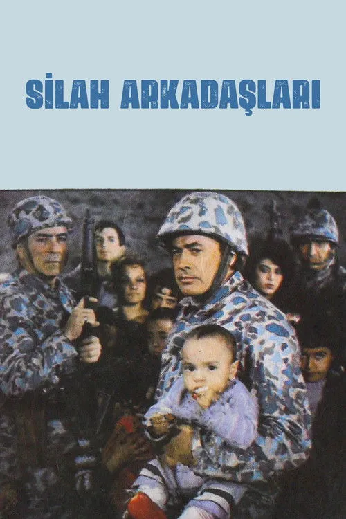 Póster de la película Silah Arkadaşları
