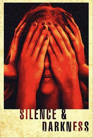Póster de Silence & Darkness