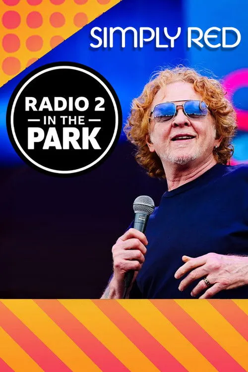 Póster de la película Simply Red: Radio 2 in the Park