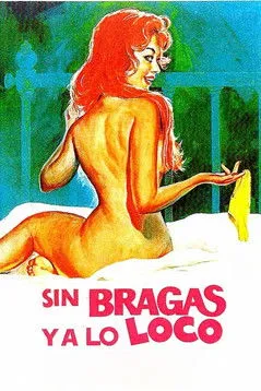 Portada de Sin bragas y a lo loco