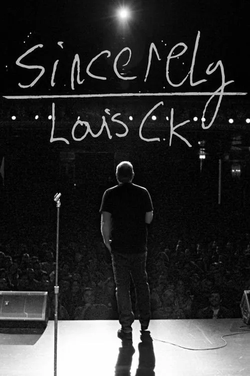 Póster de Sincerely Louis C.K.