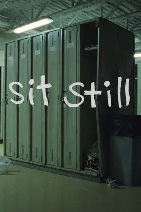 Póster de la película Sit Still