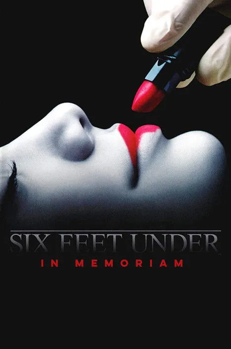 Póster de la película Six Feet Under: In Memoriam