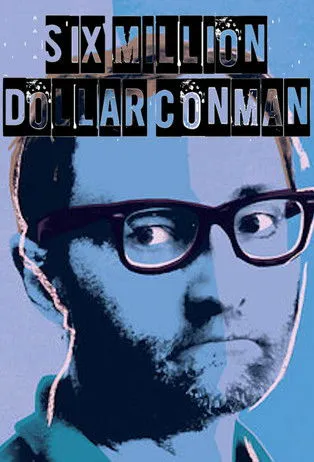 John D. Rockefeller interpreta a Himself (archive footage) en Six Million Dollar Conman