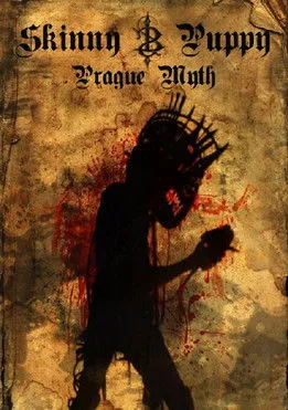 Póster de Skinny Puppy: Prague Myth