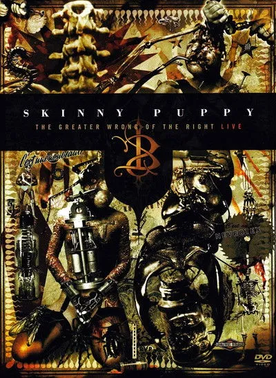Póster de Skinny Puppy: The Greater Wrong of the Right Live