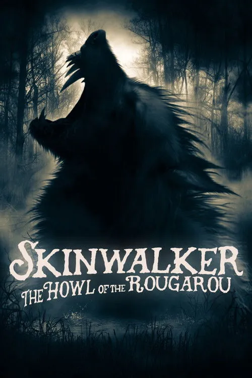 Póster de Skinwalker: The Howl of the Rougarou