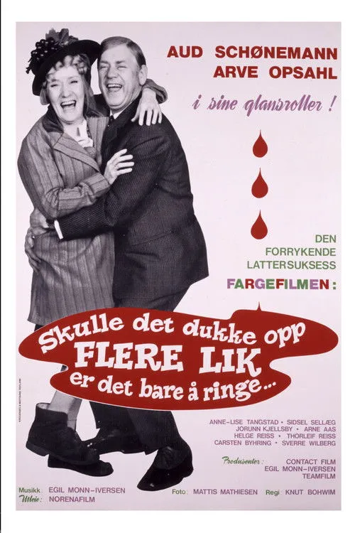 Póster de la película Skulle det dukke opp flere lik, er det bare å ringe...