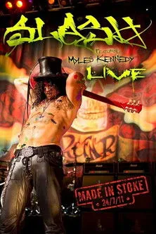 Póster de Slash: Made in Stoke 24/7/11
