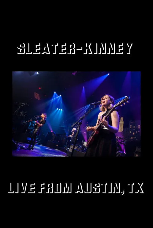 Carrie Brownstein interpreta a  en Sleater-Kinney: Live from Austin, TX