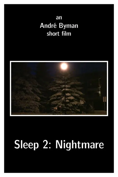 André Byman interpreta a Man en Sleep 2: Nightmare