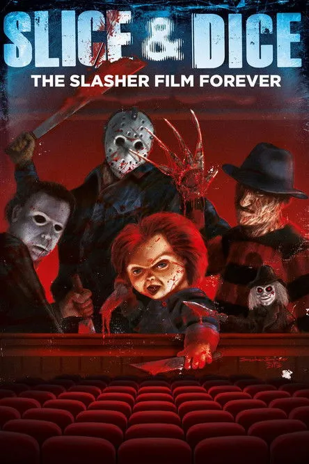 Póster de Slice and Dice: The Slasher Film Forever