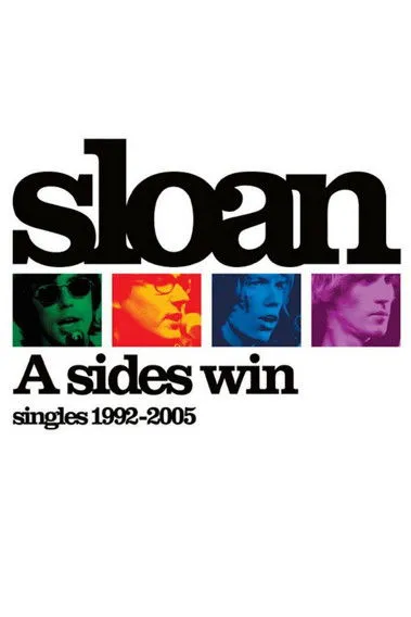 Póster de Sloan: A Sides Win - Singles 1992-2005
