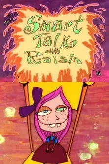 Póster de la película Smart Talk with Raisin