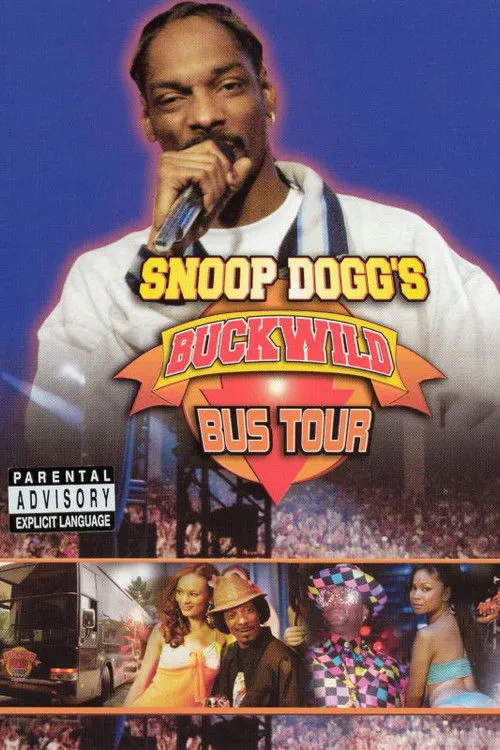 Póster de Snoop Dogg's Buckwild Bus Tour