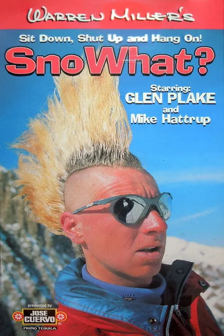 Glen Plake interpreta a Himself en SnoWhat?