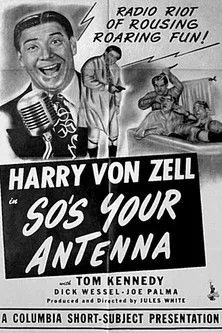 Harry von Zell interpreta a en So's Your Antenna