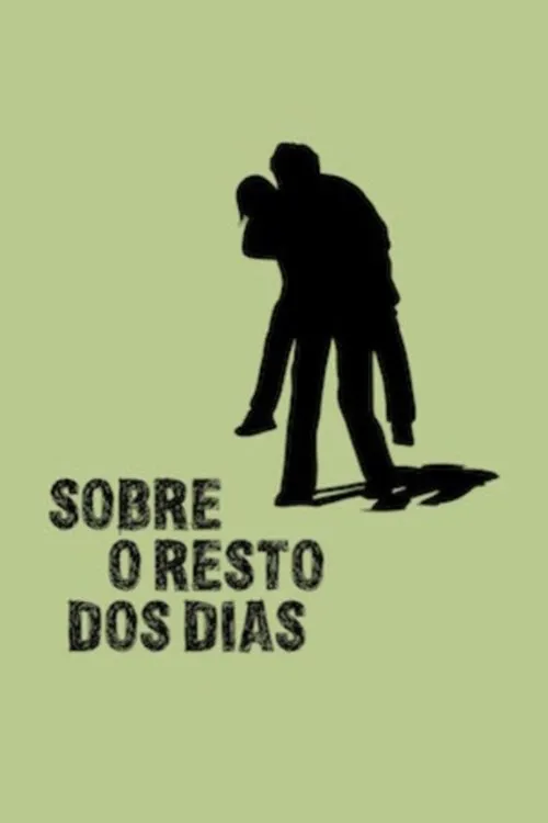 Alexandre Cioletti interpreta a en Sobre o Resto dos Dias