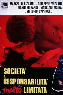 Póster de la película Società a responsabilità molto limitata