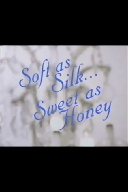 Póster de la película Soft as Silk Sweet as Honey