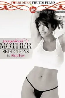 Póster de Somebody's Mother: Seductions By Shay Fox