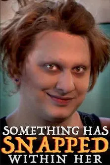 Jensyn Clement interpreta a en Something Has Snapped Within Her