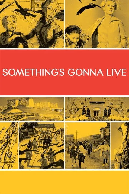 Póster de Something's Gonna Live