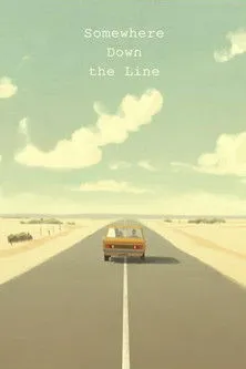 Portada de Somewhere Down the Line