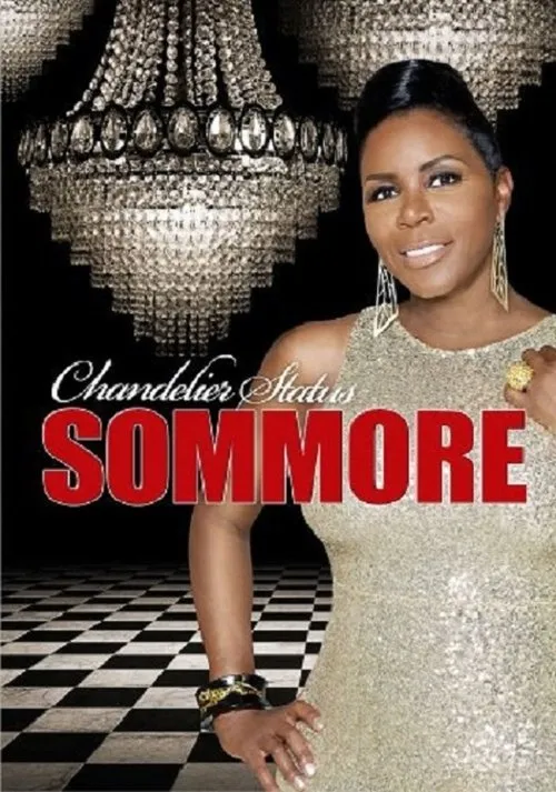 Sommore interpreta a Herself en Sommore: Chandelier Status