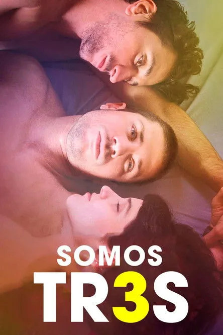 Póster de Somos tr3s