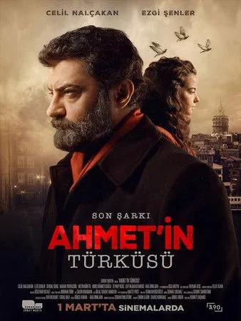 Póster de Son Şarkı: Ahmet'in Türküsü