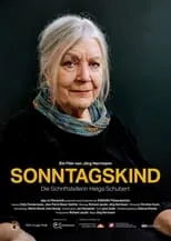 Helga Schubert interpreta a Protagonistin en Sonntagskind - Die Schriftstellerin Helga Schubert