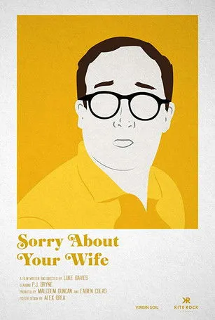 P.J. Byrne interpreta a Felix en Sorry About Your Wife
